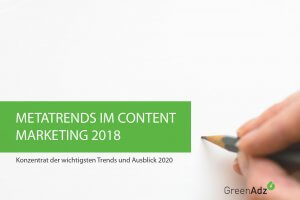 Content MArketing Trends 2018 und Ausblick 2020