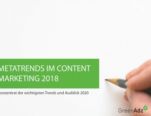 Content Marketing Trends 2018 und Ausblick 2020