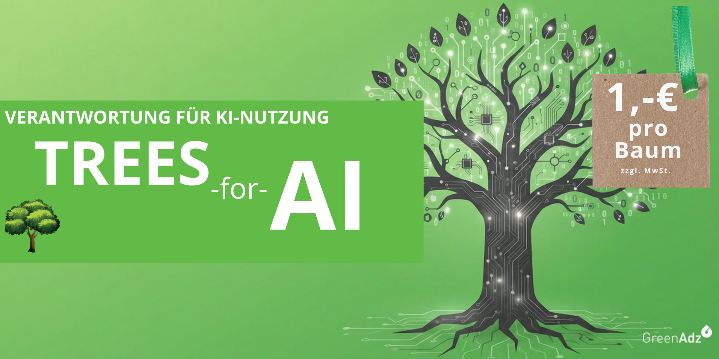Bäume für 1,-€ pflanzen für verantwortungsvolle KI-Nutzung